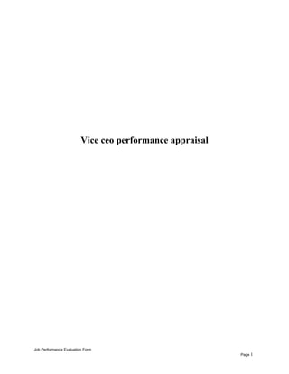 Vice ceo performance appraisal
Job Performance Evaluation Form
Page 1
 