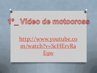 http://www.youtube.co
m/watch?v=ScHErvRa
E9w
 