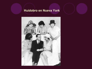 Huidobro en Nueva York
 