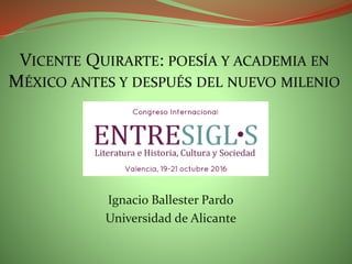 Ignacio Ballester Pardo
Universidad de Alicante
 