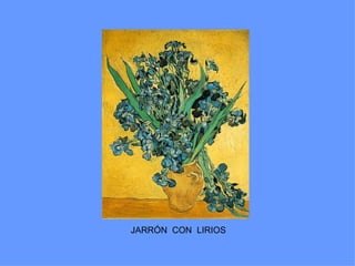 JARRÓN CON LIRIOS
 