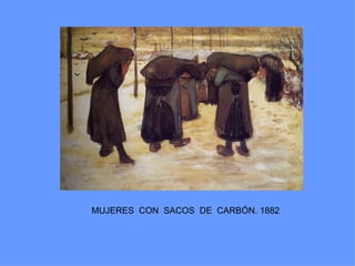 MUJERES CON SACOS DE CARBÓN. 1882
 