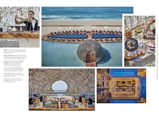 DINE at five innovative culinary destinations
featuring local and international fare plus
inspired cocktails.
Nido Cevichería & Bar, the nest-like structure
centered at the heart of the resort, features
small, chilled bites that refresh and relax.
Enjoy the stars overhead at Cielomar
Rooftop, known for locally caught
seafood and an innovative beer,
wine and craft cocktail program.
Take a date to Casero Restaurant,
an indoor-outdoor restaurant serving
hearty yet healthy Mexican cuisine.
At Otro Bar, enjoy our provocative
mescal and tequila library, and signature
handcrafted cocktails.
Catch some sun at the beachfront
bar Nidito, the place for cocktails
and casual beach fare.
PaseoMalecónSanJoséLote8,ZonaHotelera,SanJosédelCabo,B.C.S.23400,México,T:+52624-1049999
 