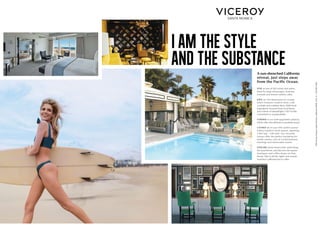 I AM THE STYLE
AND THE SUBSTANCE
STAY at one of 162 rooms and suites,
ideal for large entourages, business
nomads and leisure seekers alike.
DINE at Cast Restaurant & Lounge
which features creative food, craft
cocktails and a stylish décor. With fresh
ingredients sourced from local farms
and a flood of natural light, CAST is fully
committed to sustainability.
UNWIND in our well-appointed cabanas,
which offer the ultimate in poolside luxury.
GATHER all of your VIPs within several
indoor/outdoor event spaces, spanning
2,560 SqF / 238 SqM. Our versatile
venues offer the perfect backdrop for
stylish soirees, one-of-a-kind business
meetings and memorable events.
EXPLORE Santa Monica Pier, stroll along
the beachfront, and discover the quaint
boutiques and coffee shops on Main
Street. Take in all the sights and sounds
Southern California has to offer.
A sun-drenched California
retreat, just steps away
from the Pacific Ocean.
1819OceanAvenue,SantaMonica,California90401,USA.T:+13102607500
 