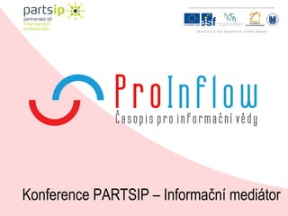 Konference PARTSIP – Informační mediátor 