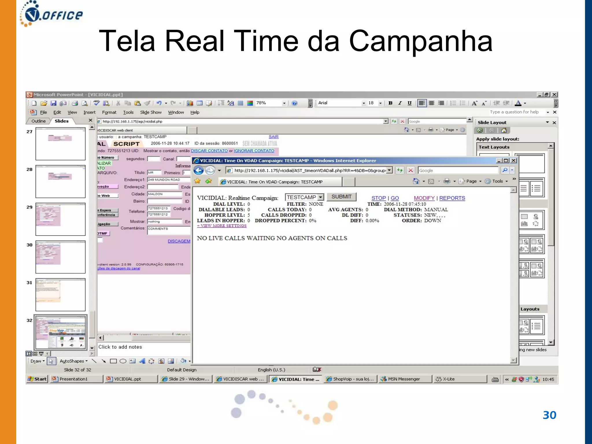 Tela Real Time da Campanha 