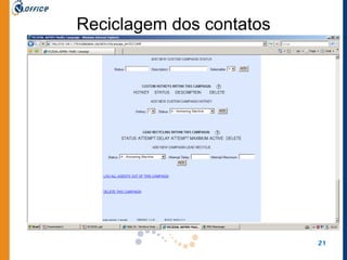 Reciclagem dos contatos 