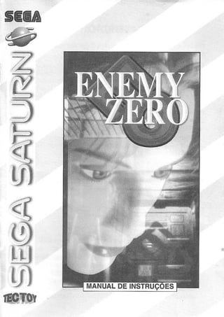 Enemy Zero (Sega Saturn) - Manual PT-BR