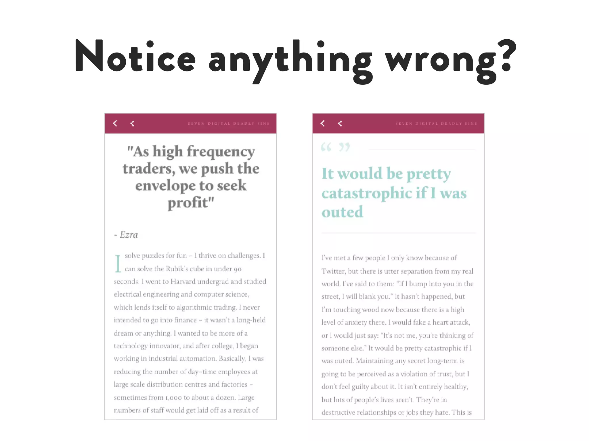 Notice anything wrong?
 