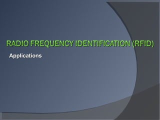 Applications 
