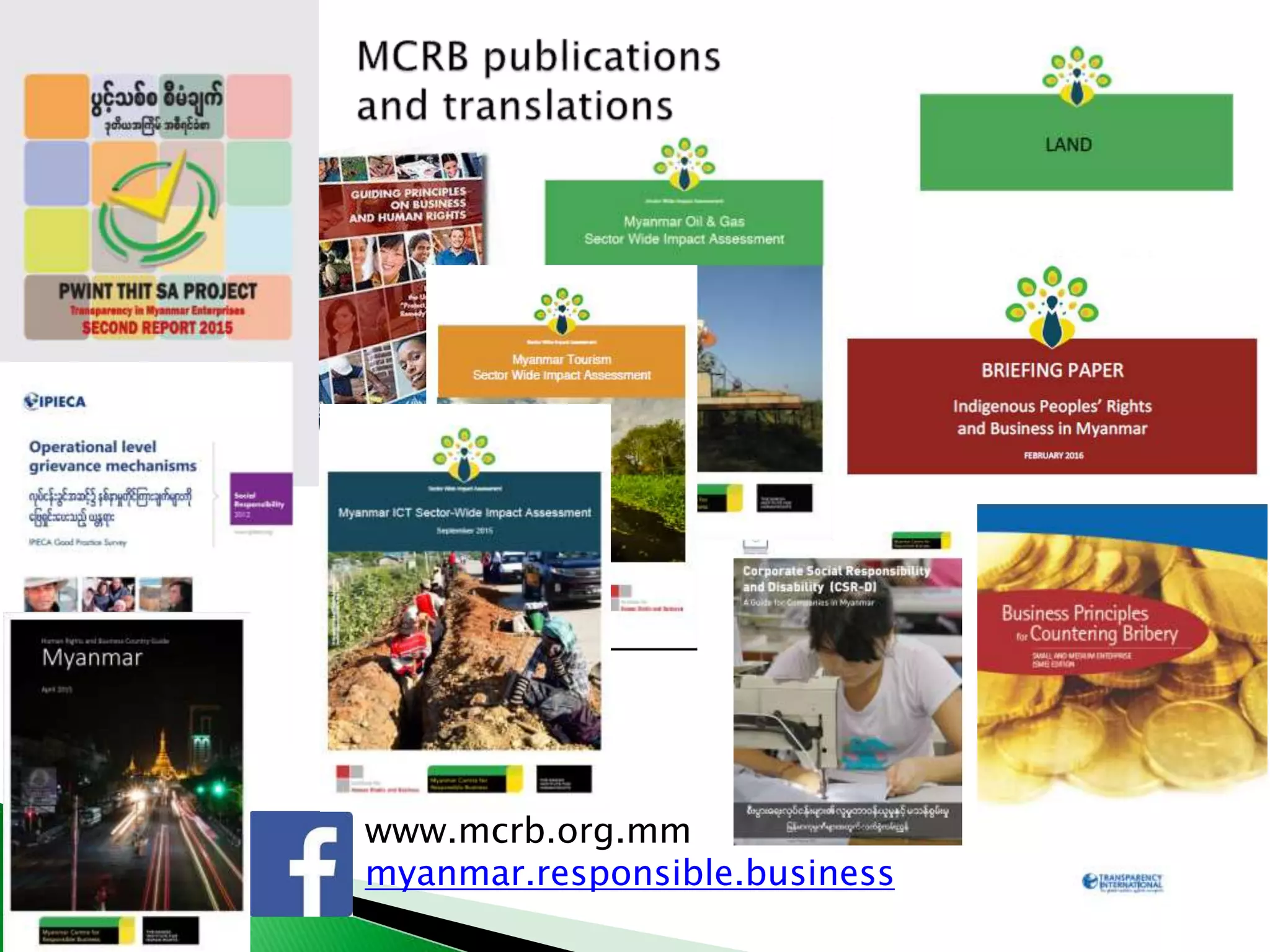 www.mcrb.org.mm
myanmar.responsible.business
 