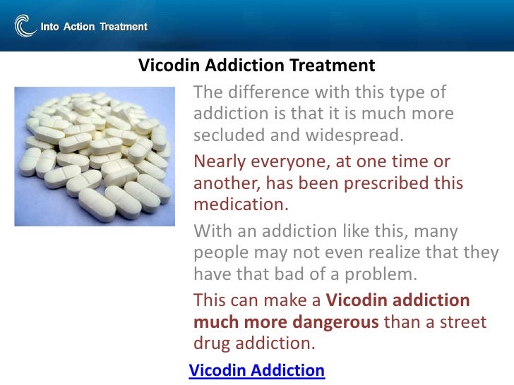 problems with vicodin addiction