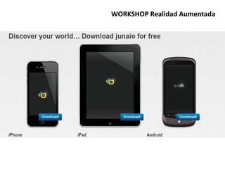 WORKSHOP Realidad Aumentada