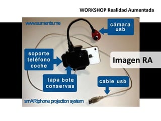 WORKSHOP Realidad AumentadaImagen RA 