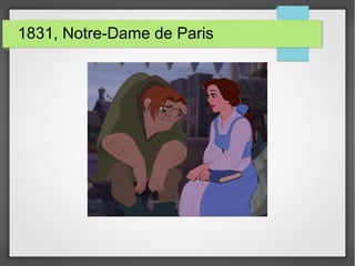 1831, Notre-Dame de Paris
 