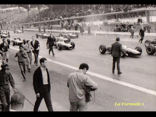 La Formule 1
 