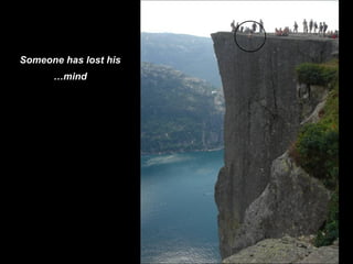 Someone has lost his mind…