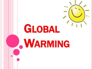 Global Warming  
