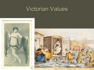 Victorian Values 