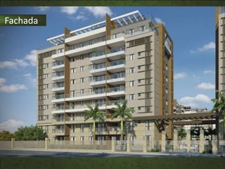 Fachada
 