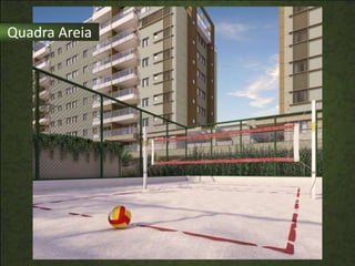 Quadra Areia
 