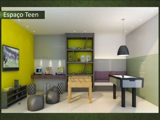 Espaço Teen
 