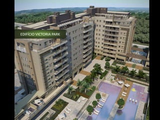 EDIFÍCIO VICTORIA PARK
 