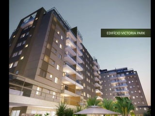 EDIFÍCIO VICTORIA PARK
 