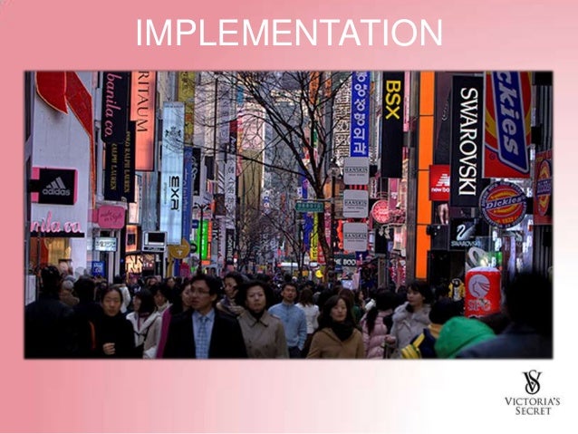 Victoria S Secret South Korean Market Entry Strategy Victoria S Secret South Korean Market Entry Strategy