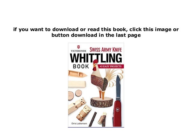 Epub Download Library Victorinox Swiss Army Knife Whittling Book
