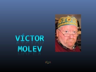 Victor molev metamorphosis