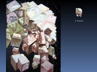 A. Einstein
 