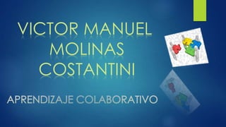 VICTOR MANUEL
MOLINAS
COSTANTINI
 