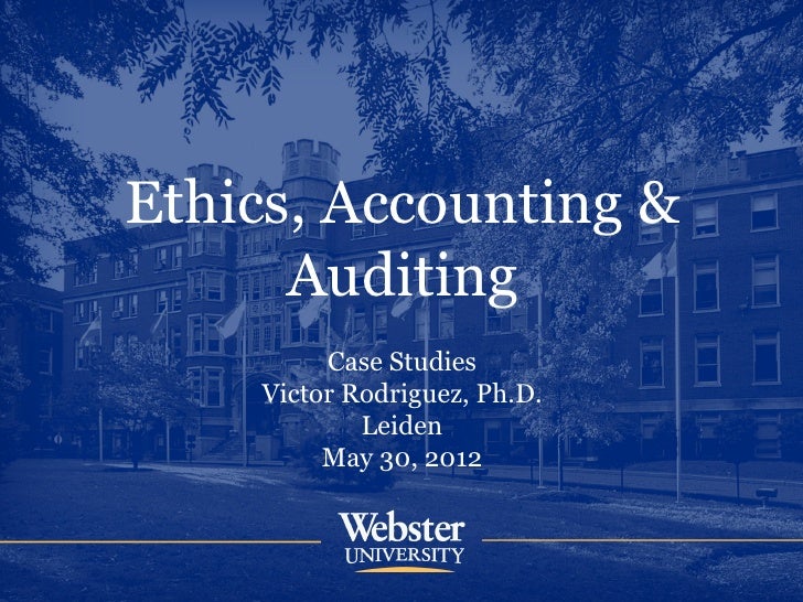 Ethics, Accounting and Auditing