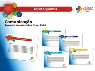 ComunicaçãoTemplate apresentações Power Point