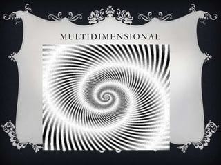 multidimensional