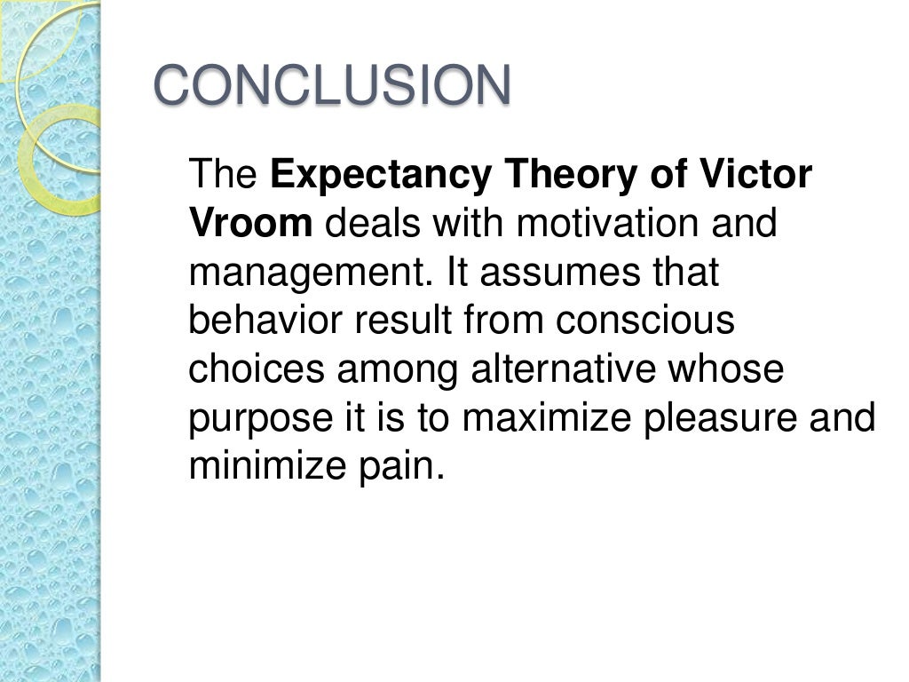 Victor vroom’s expectancy theory