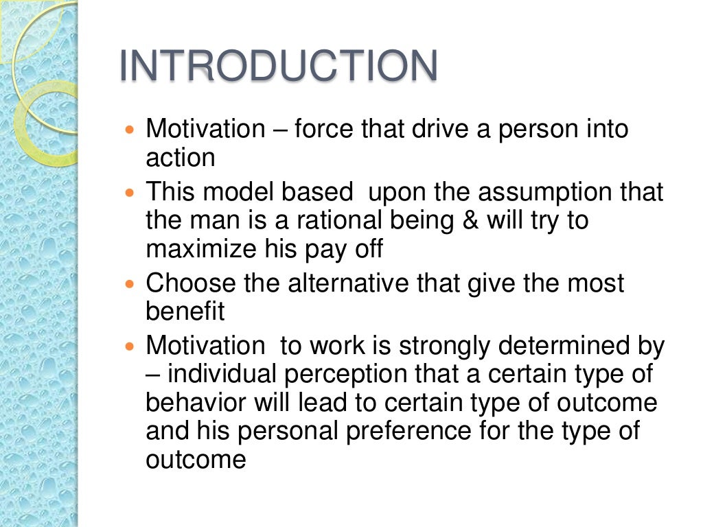 Victor vroom’s expectancy theory