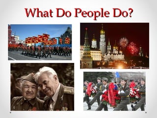 What Do People Do?What Do People Do?
 