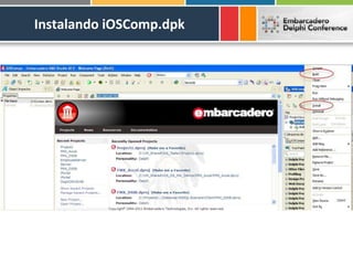 Instalando iOSComp.dpk
 