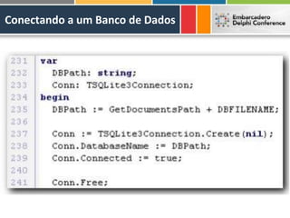 Conectando a um Banco de Dados
 
