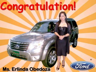 Congratulation!



                      55




Ms. Erlinda Obedoza
 