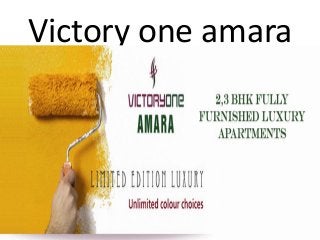 Victory one amara
 