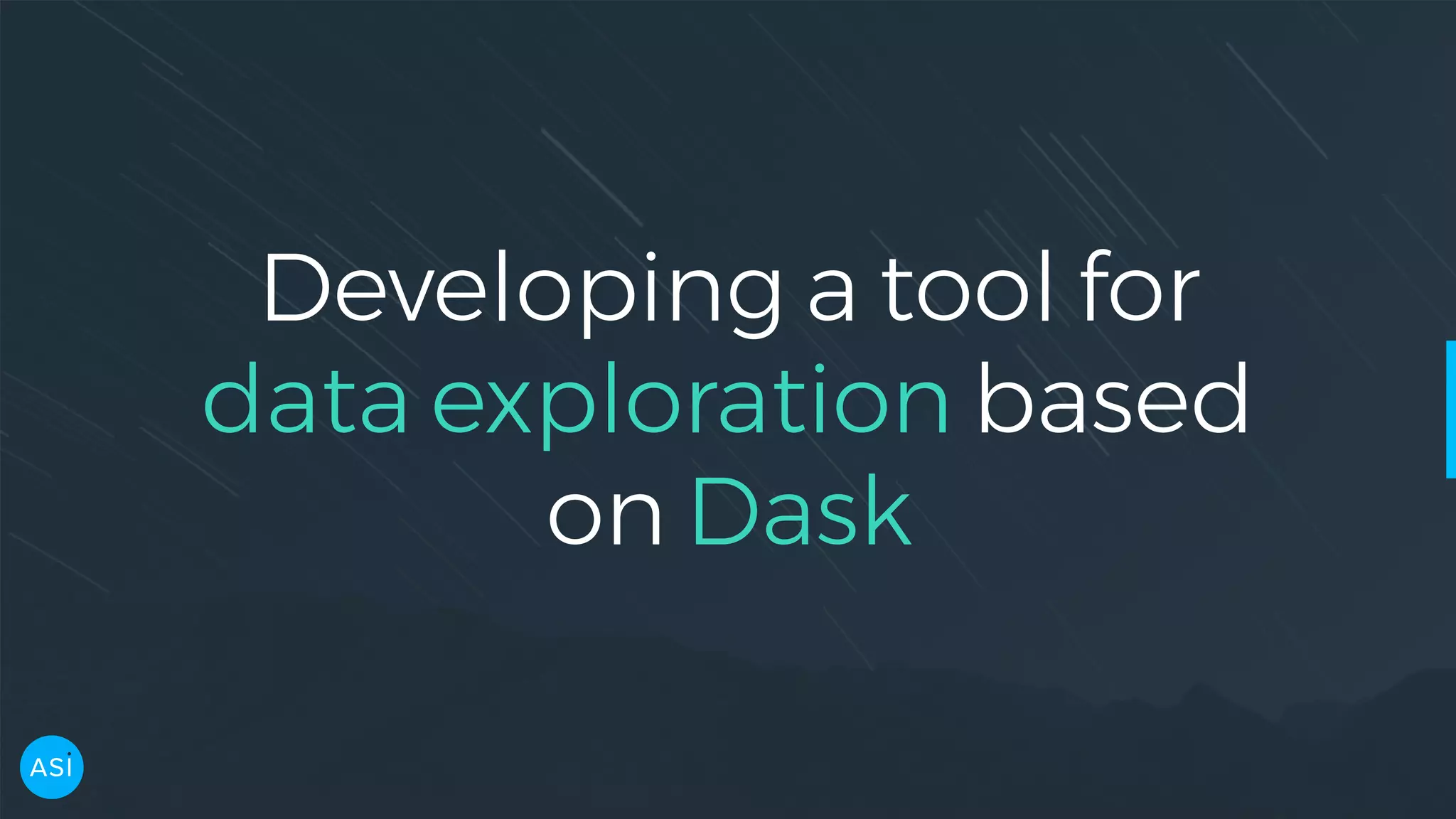 Developing a tool for data exploration based on Dask 