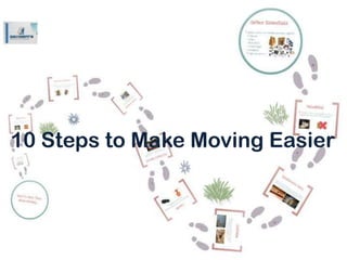 10 Steps to Make Moving Easier
 