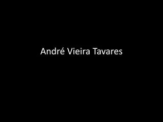 André Vieira Tavares 