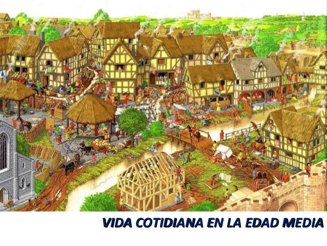 Vida cotidiana edad media