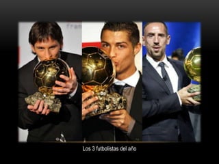 Los 3 futbolistas del año