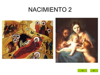 NACIMIENTO 2
 