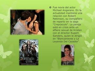 Vida de kristen stewart